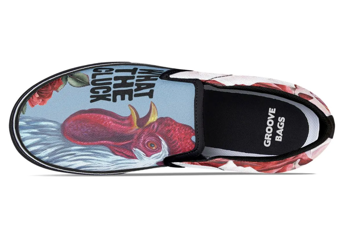 What The Cluck Slip-On Shoes
